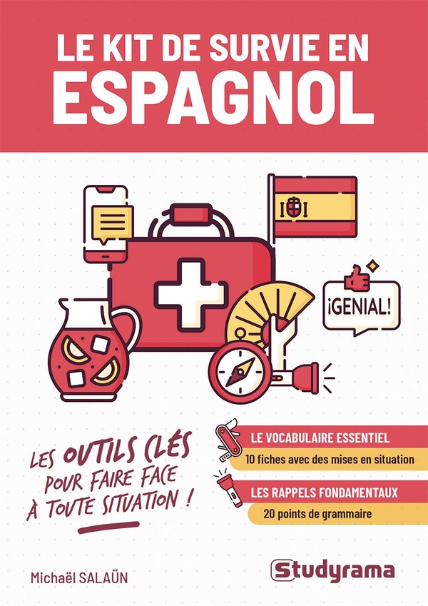 HORS COLLECTION STUDYRAMA - LE KIT DE SURVIE EN ESPAGNOL - LES OUTILS CLES POUR FAIRE FACE A TOUTE S