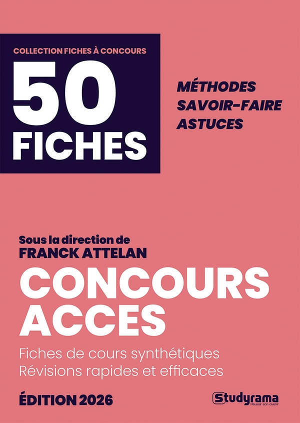 FICHES A CONCOURS - CONCOURS ACCES EN 50 FICHES