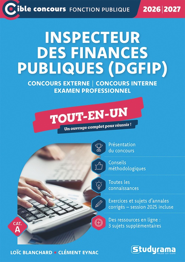 CIBLE CONCOURS FONCTION PUBLIQUE - INSPECTEUR DES FINANCES PUBLIQUES (DGFIP) TOUT-EN-UN (CATEGORIE