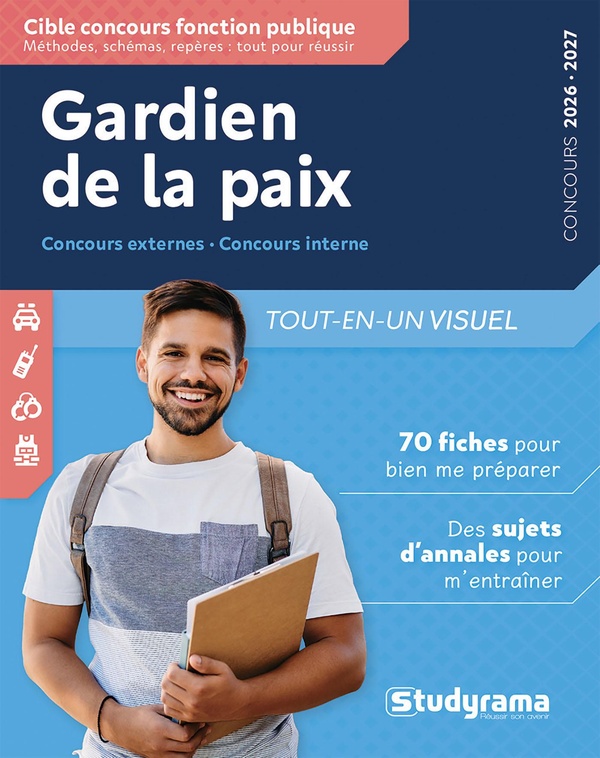 CIBLE CONCOURS FONCTION PUBLIQUE - GARDIEN DE LA PAIX TOUT-EN-UN VISUEL 2026-2027 (CONCOURS EXTERNE