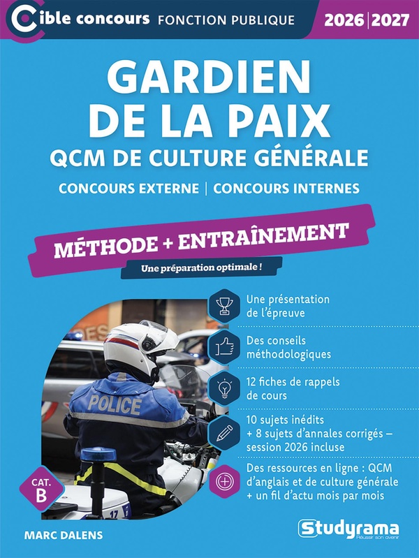 CIBLE CONCOURS FONCTION PUBLIQUE - GARDIEN DE LA PAIX QCM DE CULTURE GENERALE ET D'ACTUALITE (CONCO