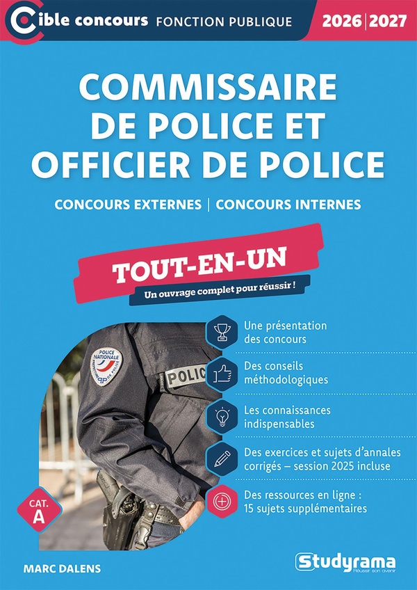 CIBLE CONCOURS FONCTION PUBLIQUE - COMMISSAIRE DE POLICE ET OFFICIER DE POLICE CONCOURS EXTERNES, C