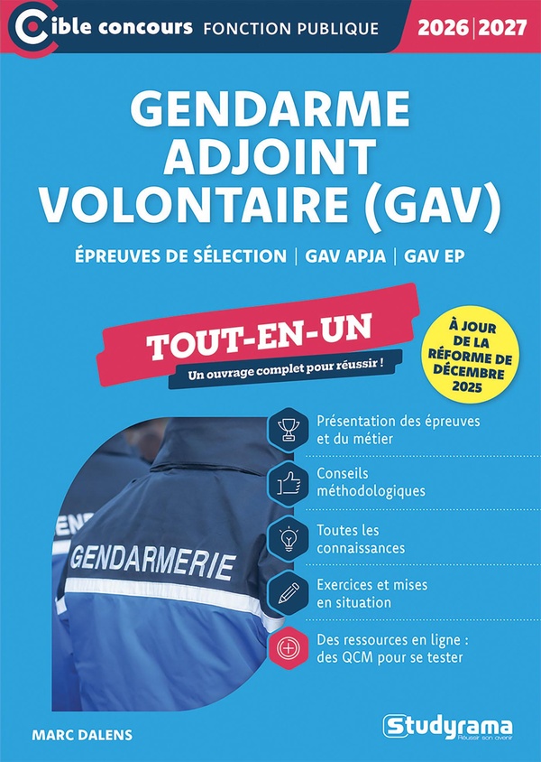 CIBLE CONCOURS FONCTION PUBLIQUE - GENDARME ADJOINT VOLONTAIRE (GAV) TOUT-EN-UN (EDITION 2026-2027)