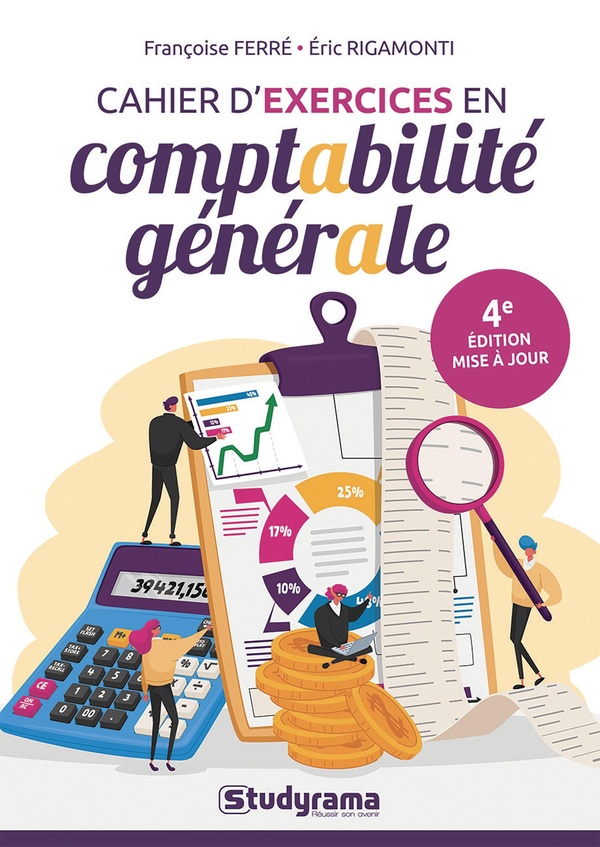 CAHIER D'EXERCICES EN COMPTABILITE GENERALE - MIS A JOUR