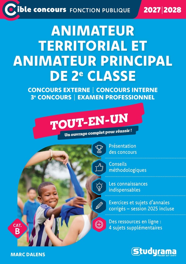 CIBLE CONCOURS FONCTION PUBLIQUE - ANIMATEUR TERRITORIAL ANIMATEUR PRINCIPAL DE 2E CLASSE (CONCOURS