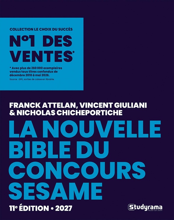 LE CHOIX DU SUCCES - LA NOUVELLE BIBLE DU CONCOURS SESAME - 2027