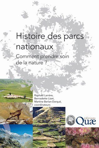 HISTOIRE DES PARCS NATIONAUX - COMMENT PRENDRE SOIN DE LA NATURE ?