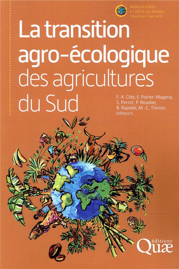 LA TRANSITION AGRO-ECOLOGIQUE DES AGRICULTURES DU SUD
