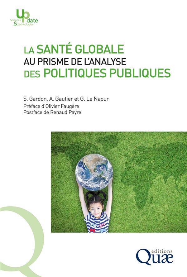 LA SANTE GLOBALE AU PRISME DE L'ANALYSE DES POLITIQUES PUBLIQUES