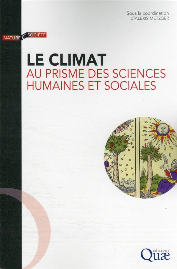 LE CLIMAT AU PRISME DES SCIENCES HUMAINES ET SOCIALES