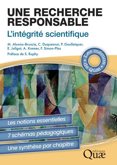 UNE RECHERCHE RESPONSABLE - L'INTEGRITE SCIENTIFIQUE