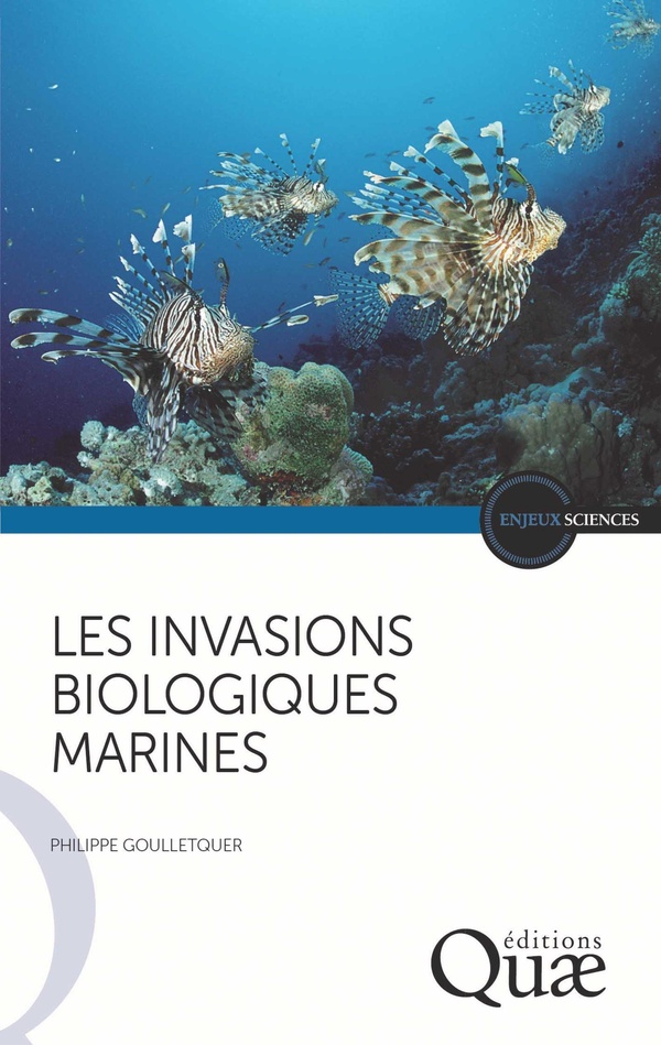 LES INVASIONS BIOLOGIQUES MARINES