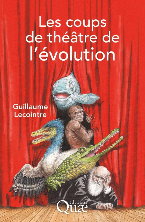LES COUPS DE THEATRE DE L'EVOLUTION