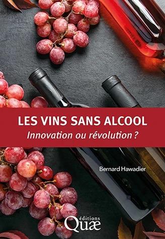 LES VINS SANS ALCOOL - INNOVATION OU REVOLUTION ?
