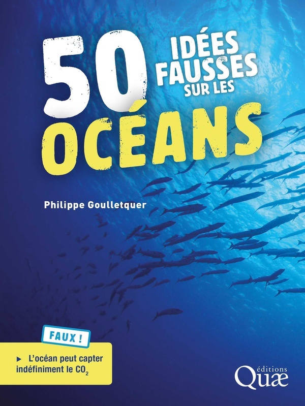 50 IDEES FAUSSES SUR LES OCEANS