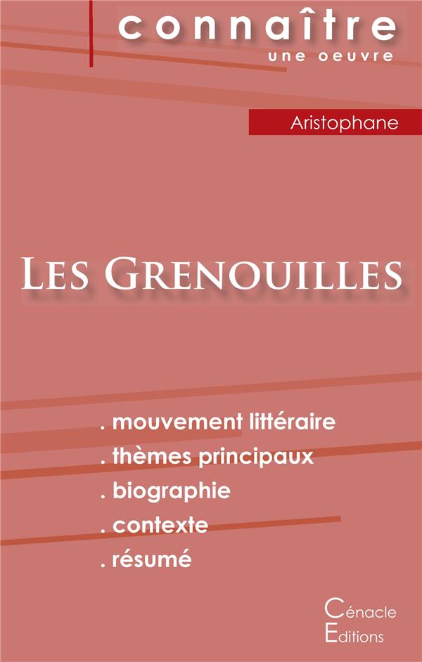 FICHE DE LECTURE LES GRENOUILLES DE ARISTOPHANE (ANALYSE LITTERAIRE DE REFERENCE ET RESUME COMPLET)
