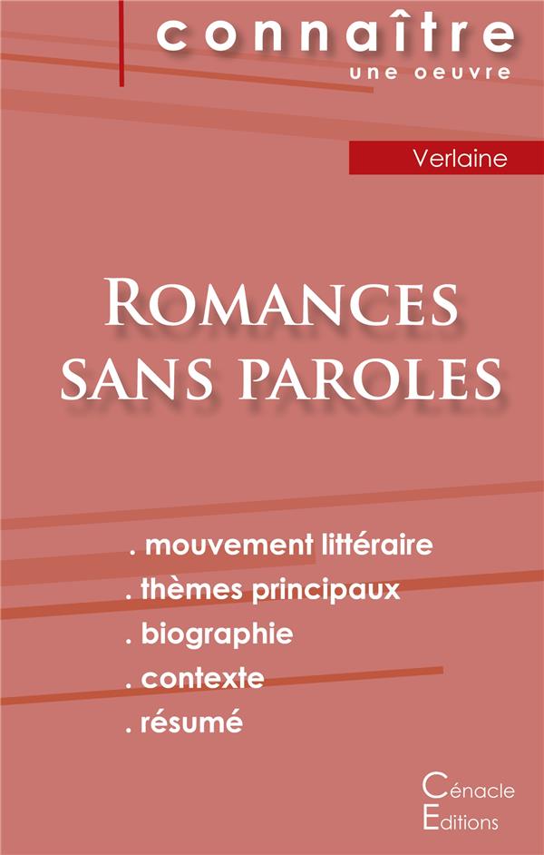 FICHE DE LECTURE ROMANCES SANS PAROLES DE VERLAINE (ANALYSE LITTERAIRE DE REFERENCE ET RESUME COMPLE