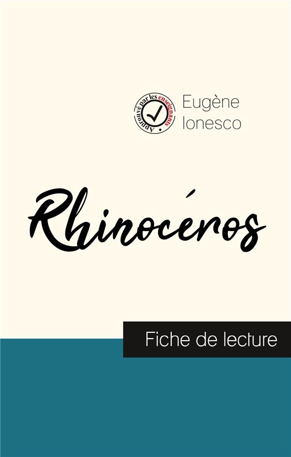 RHINOCEROS DE IONESCO (FICHE DE LECTURE ET ANALYSE COMPLETE DE L'OEUVRE)