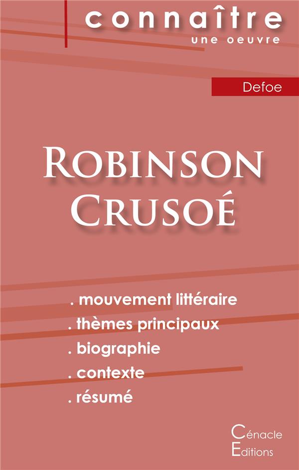 FICHE DE LECTURE ROBINSON CRUSOE DE DANIEL DEFOE (ANALYSE LITTERAIRE DE REFERENCE ET RESUME COMPLET)