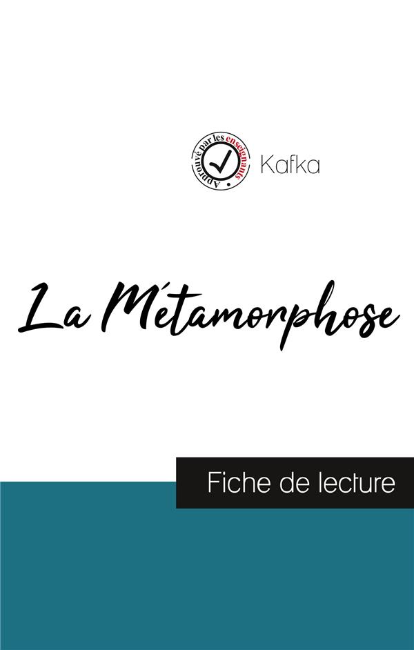 LA METAMORPHOSE DE KAFKA (FICHE DE LECTURE ET ANALYSE COMPLETE DE L'OEUVRE)