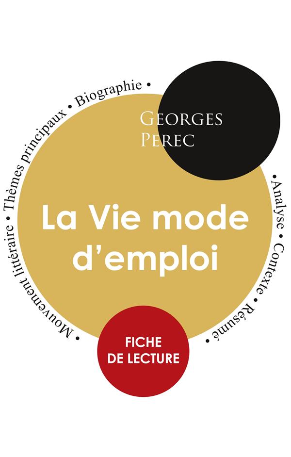 FICHE DE LECTURE LA VIE MODE D'EMPLOI (ETUDE INTEGRALE)