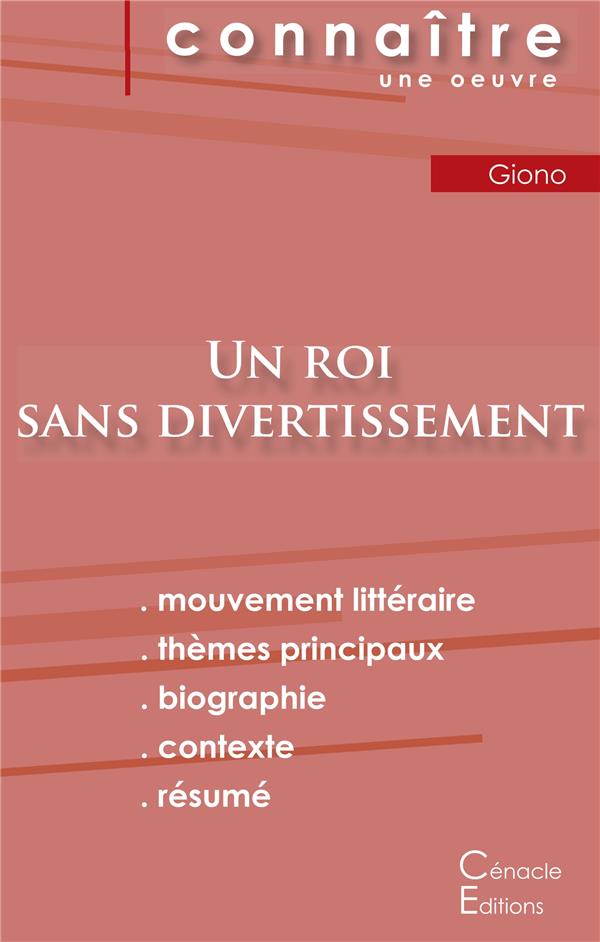 FICHE DE LECTURE UN ROI SANS DIVERTISSEMENT DE JEAN GIONO (ANALYSE LITTERAIRE DE REFERENCE ET RESUME