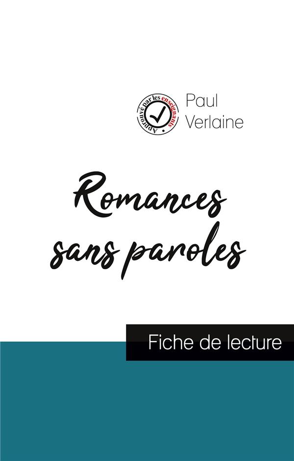 ROMANCES SANS PAROLES DE PAUL VERLAINE (FICHE DE LECTURE ET ANALYSE COMPLETE DE L'OEUVRE)