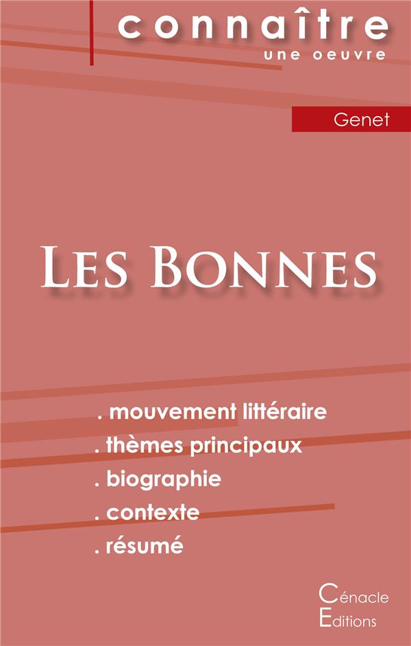 FICHE DE LECTURE LES BONNES DE JEAN GENET (ANALYSE LITTERAIRE DE REFERENCE ET RESUME COMPLET)