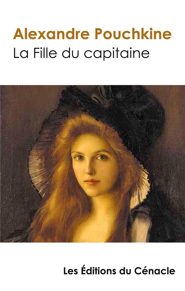 LA FILLE DU CAPITAINE (EDITION DE REFERENCE)