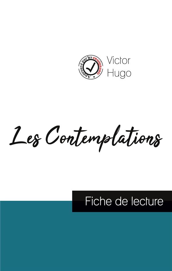 LES CONTEMPLATIONS DE VICTOR HUGO (FICHE DE LECTURE ET ANALYSE COMPLETE DE L'OEUVRE)