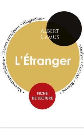 FICHE DE LECTURE L ETRANGER ETUDE INTEGRALE