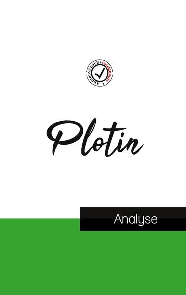 PLOTIN ETUDE ET ANALYSE COMPLETE DE SA PENSEE