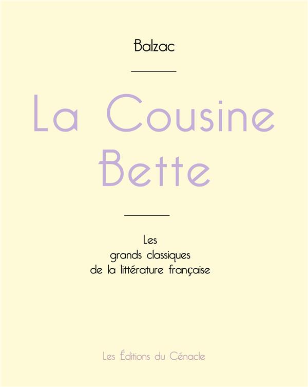 LA COUSINE BETTE DE BALZAC EDITION GRAND FORMAT