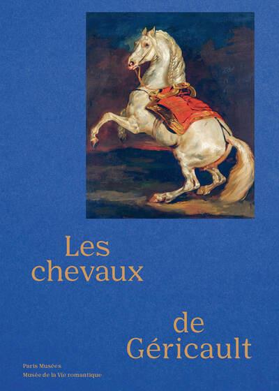 LES CHEVAUX DE THEODORE GERICAULT