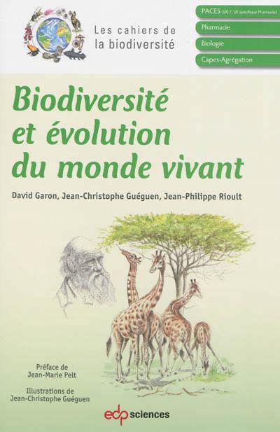 BIODIVERSITE ET EVOLUTION DU MONDE VIVANT