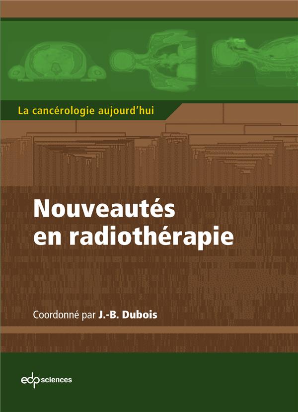 NOUVEAUTES EN RADIOTHERAPIE