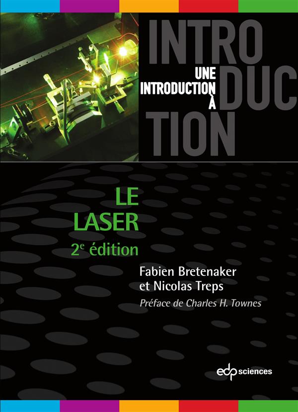 LASER (LE) - 2EME EDITION