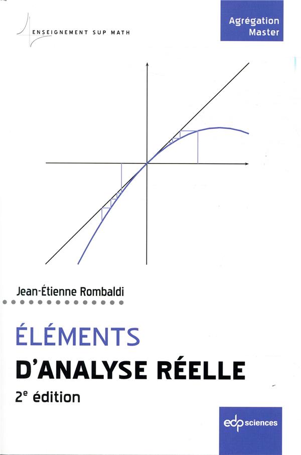 ELEMENTS D'ANALYSE REELLE - 2E EDITION