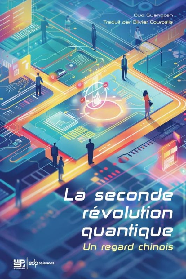 LA SECONDE REVOLUTION QUANTIQUE - UN REGARD CHINOIS