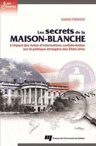 SECRETS DE LA MAISON BLANCHE