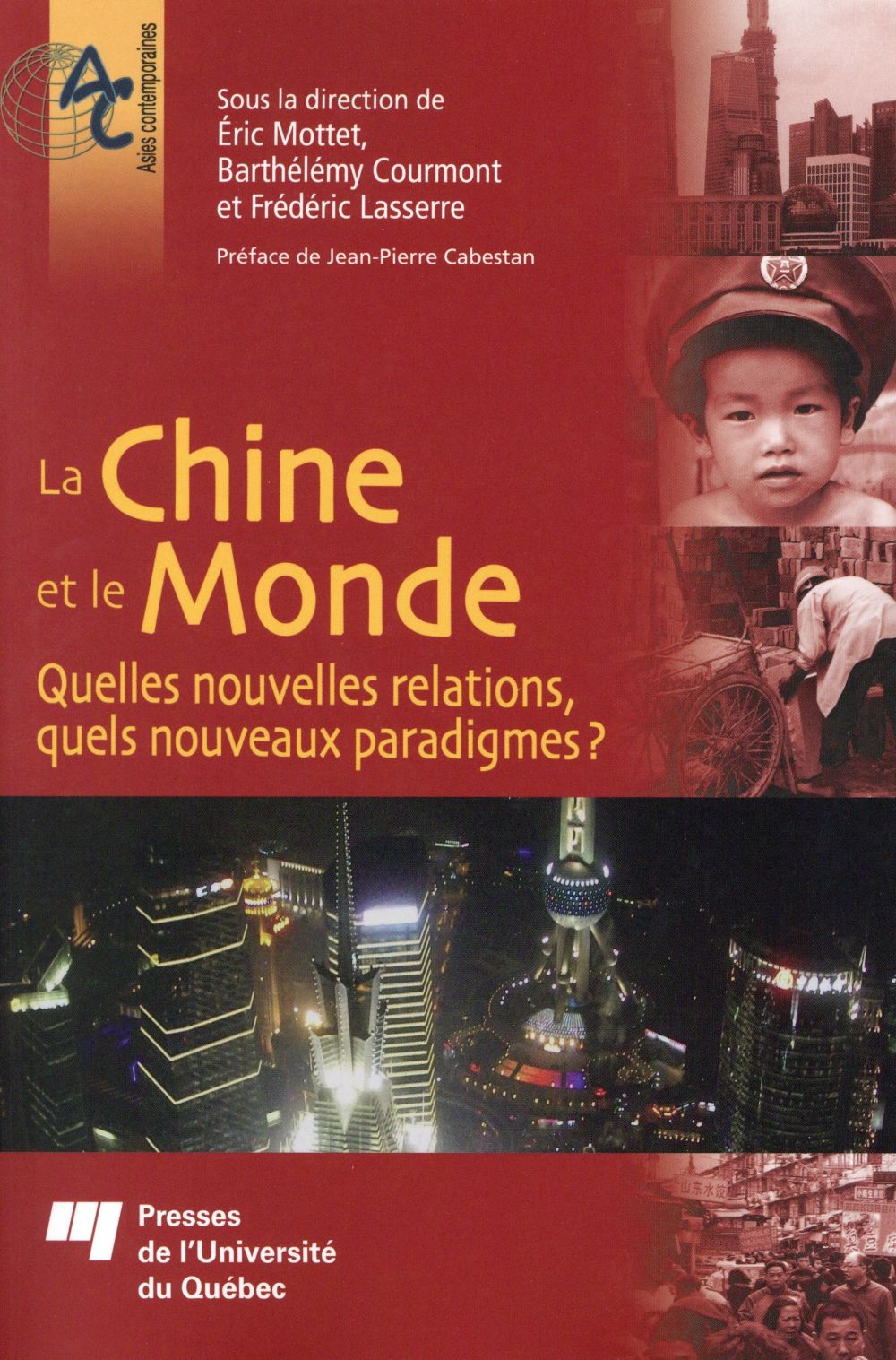 CHINE ET LE MONDE