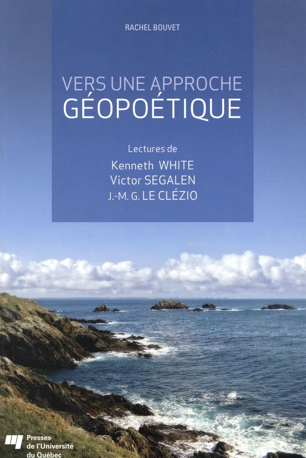 VERS UNE APPROCHE GEOPOETIQUE
