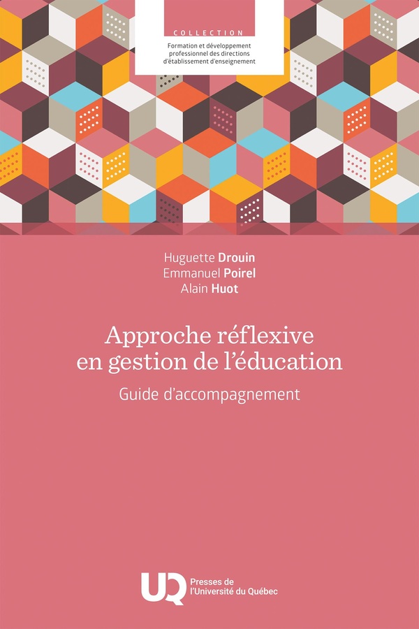 APPROCHE REFLEXIVE EN GESTION DE L'EDUCATION - GUIDE D'ACCOMPAGNEMENT