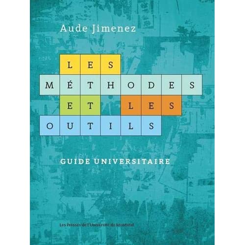 LES METHODES ET LES OUTILS - GUIDE UNIVERSITAIRE