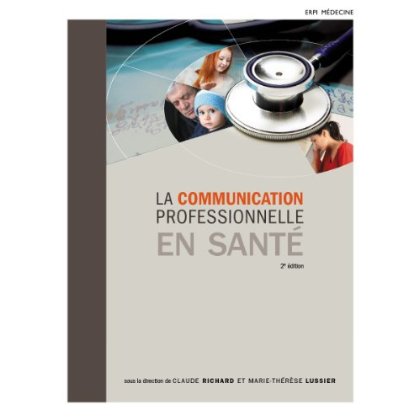 COMMUNICATION PROFESSIONNELLE EN SANTE 2E