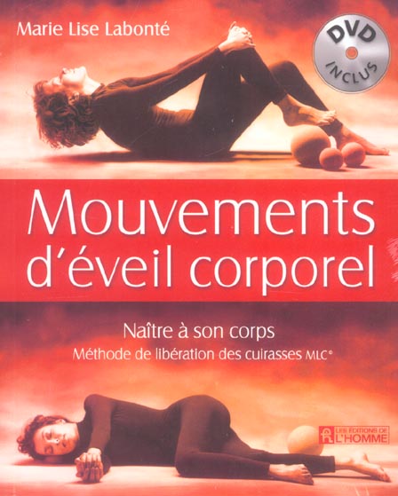 MOUVEMENTS D'EVEIL CORPOREL DVD INCLUS