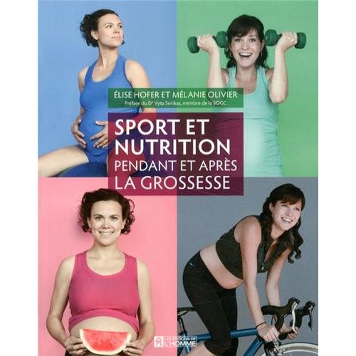 SPORT ET NUTRITION PENDANT ET APRES LA GROSSESSE