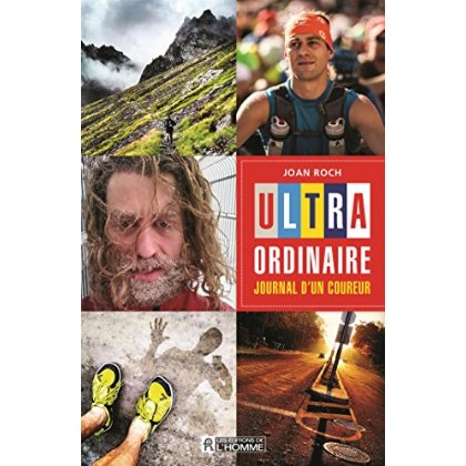 ULTRA-ORDINAIRE - JOURNAL D'UN COUREUR