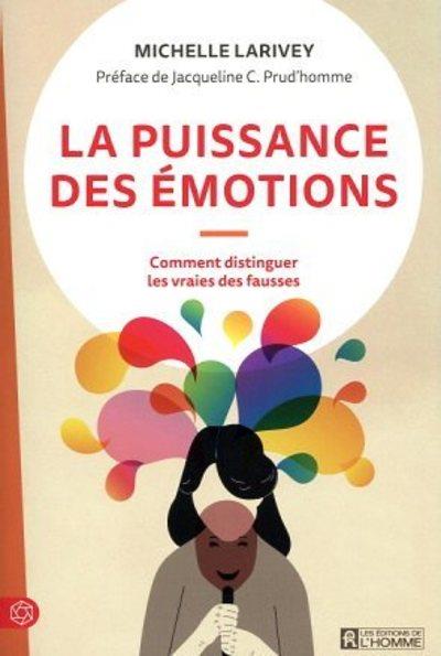 LA PUISSANCE DES EMOTIONS - NOUVELLE EDITION