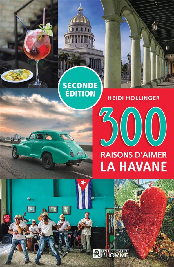 300 RAISONS D'AIMER LA HAVANE - NOUVELLE EDITION